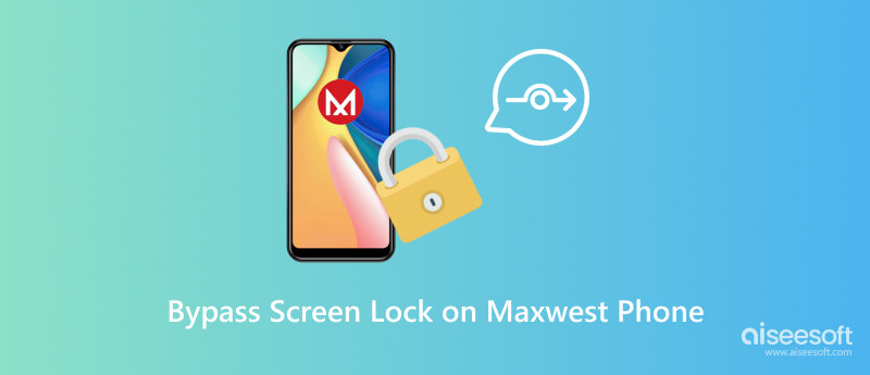 Bypass Screen Lock on Maxwest Phone