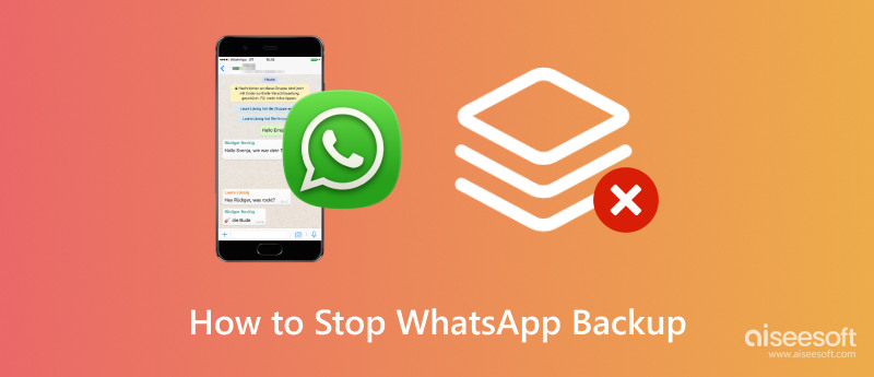 How to Stop WhatsApp Backupp