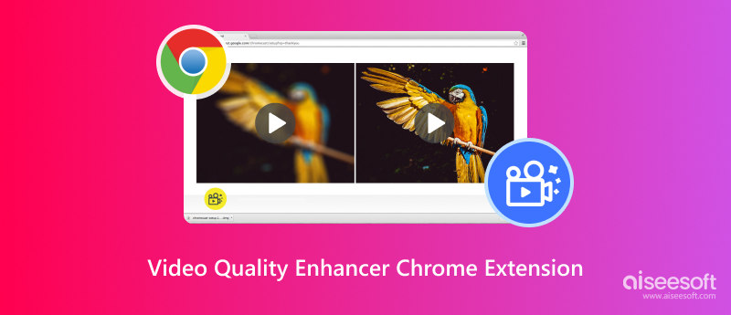 Video Quality Enhancer Chrome Extension