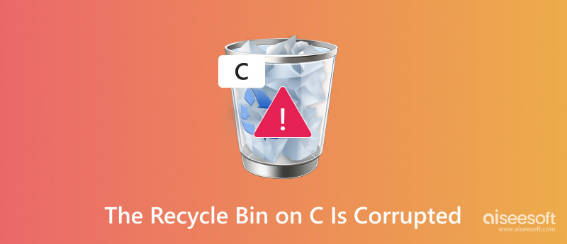 The Recycle Bin on C Is Corrupted