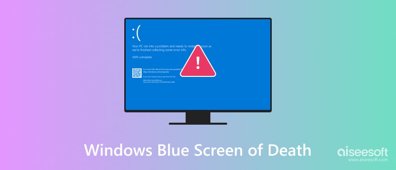 Windows Blue Screen of Death